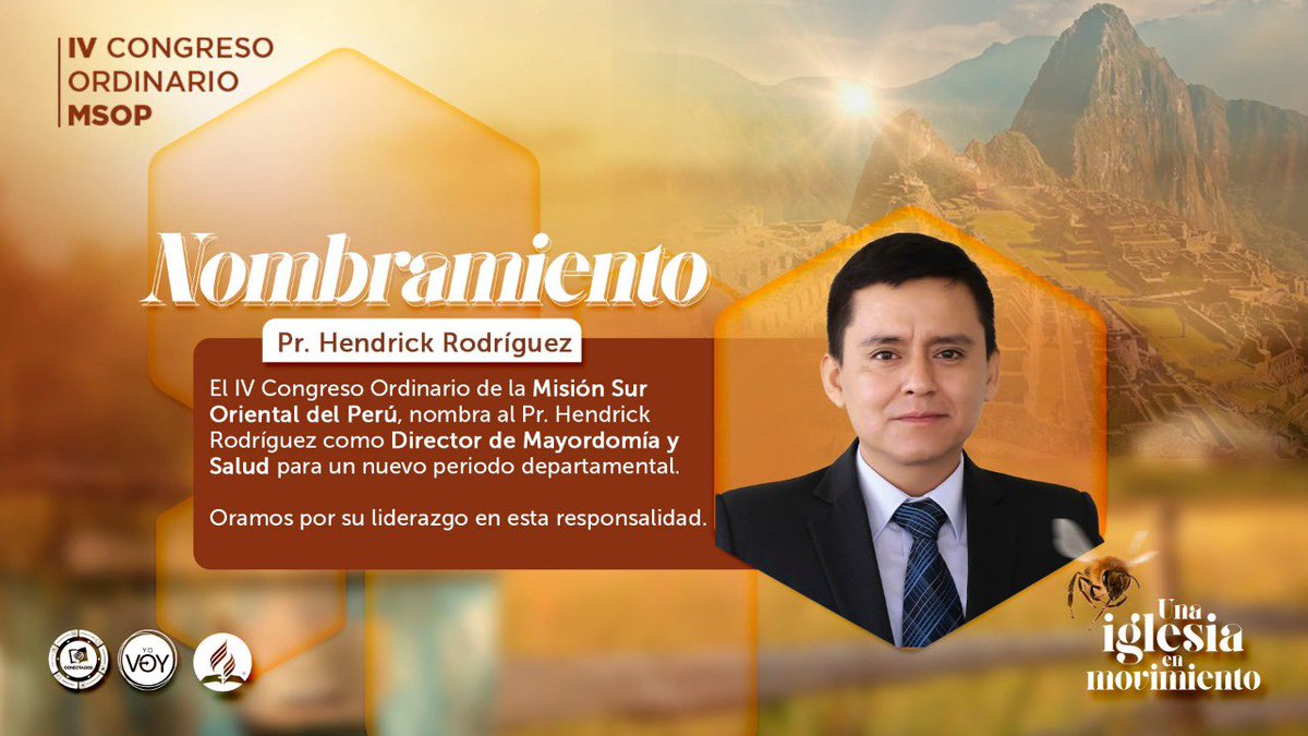 El IV Congreso Ordinario de la Misión Sur Oriental del Perú nombra al Pr. Hendrick Rodríguez como Director de Mayordomía y Salud. Oramos por su liderazgo 🙏🏻