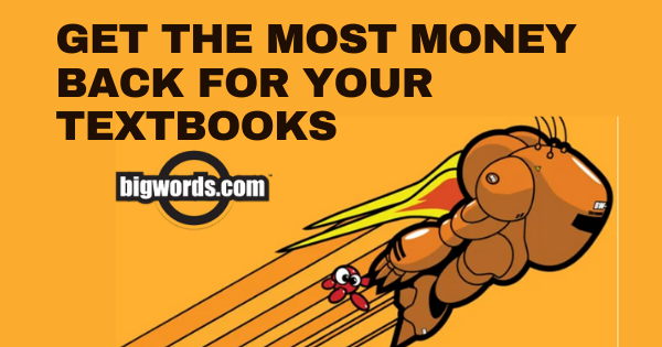 BIGWORDSdotCOM's tweet image. As you finish finals, check out BIGWORDS.COM to sell back your textbooks and beat others to the best buyback offers. We compare all major textbook sites at once to find your book&apos;s highest offer.