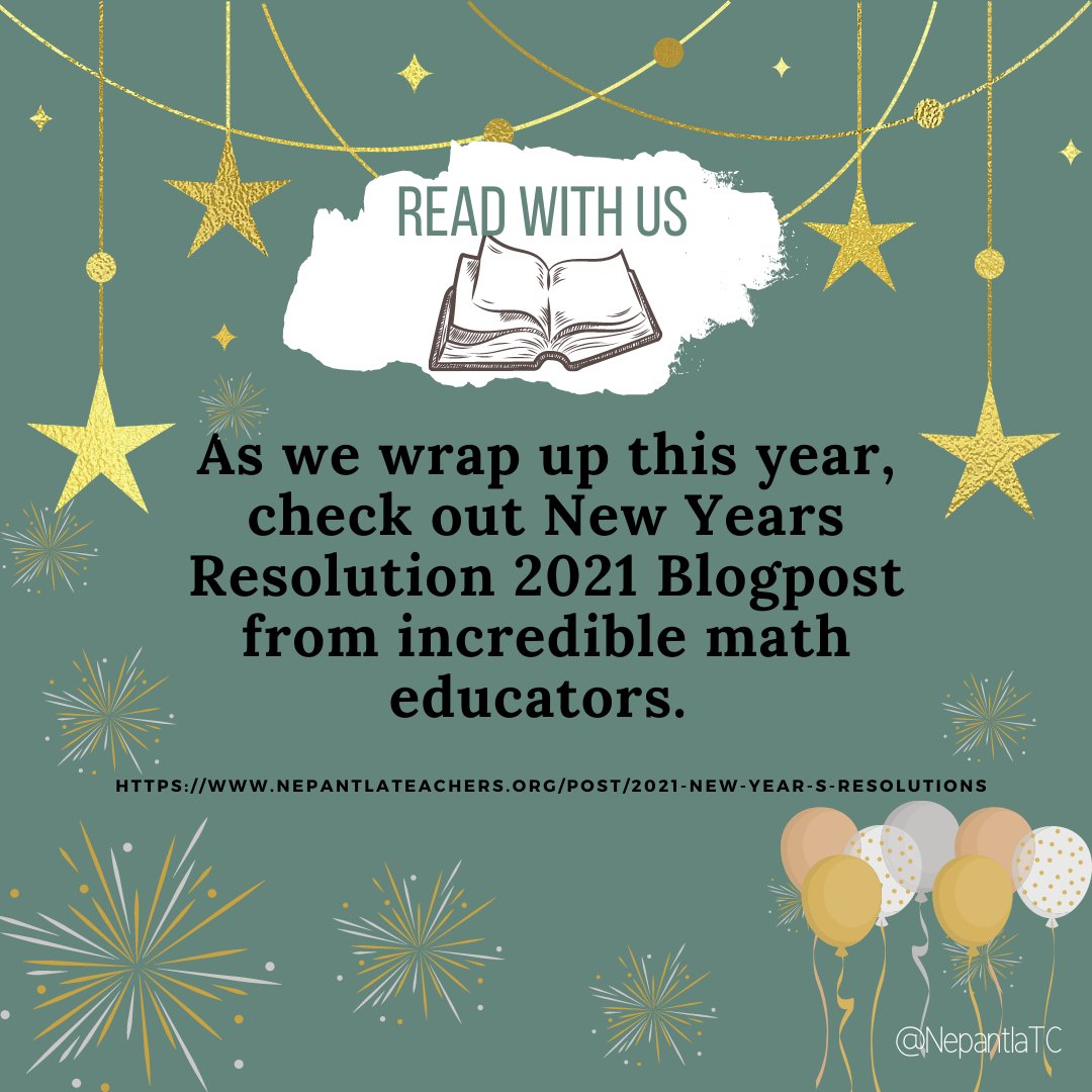 Nepantla Teachers Community (@nepantlatc) on Twitter photo Remembering Resolutions: New Years Resolution 2021 Blogpost from some incredible math educators: nepantlateachers.org/post/2021-new-… <a href="/DrKChilds/">Dr. Kristopher J. Childs (he/him)</a> <a href="/TheJLV/">Jordan Lav</a> @robertqberry <a href="/YehCathery/">Dr. Cathery Yeh</a> #mtbos #mathematicseducation Remembering Resolutions: New Years Resolution 2021 Blogpost from some incredible math educators: nepantlateachers.org/post/2021-new-… <a href="/DrKChilds/">Dr. Kristopher J. Childs (he/him)</a> <a href="/TheJLV/">Jordan Lav</a> @robertqberry <a href="/YehCathery/">Dr. Cathery Yeh</a> #mtbos #mathematicseducation