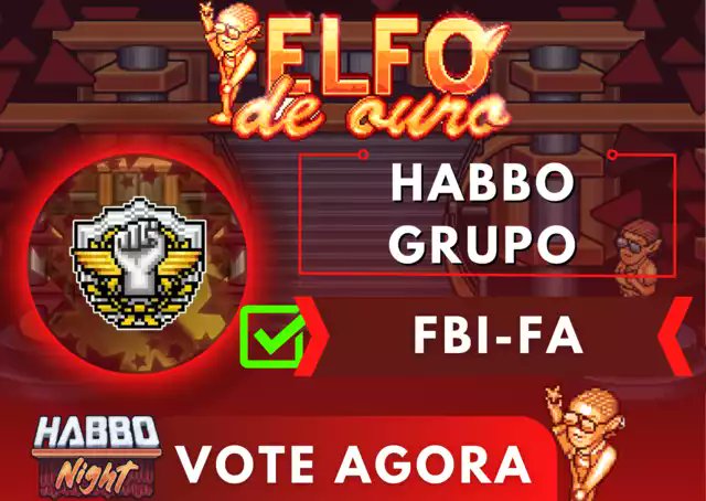 FBIFA_'s tweet photo. 🚨🚨 ATENÇÃO, INICIOU-SE A SEGUNDA FASE DO ELFO DE OURO 🚨🚨

✨ O FBI FORÇAS ARMADAS está concorrendo na categoria Habbo Grupo.

✨ Contamos com o seu apoio e voto para essa segunda etapa!

Link da votação: https://t.co/zJ79JZWjhj

#ElfodeOuro2021 https://t.co/IuYZODipuF
