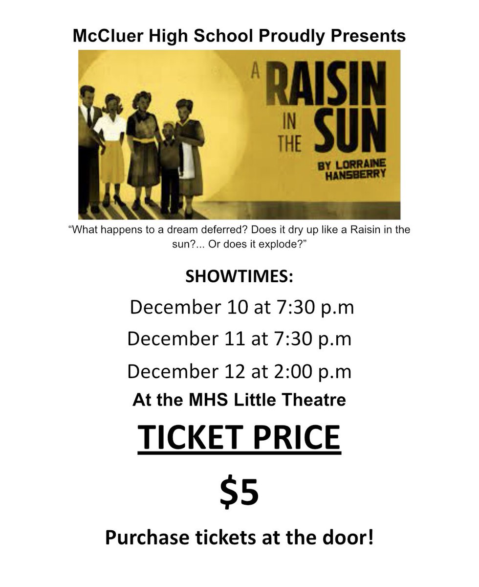 Don’t miss the <a href="/McCluer_Comets/">McCluer High School</a>’ performance of “A Raisin In the Sun” this weekend.