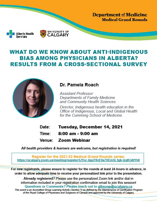 CalDomMed's tweet photo. Join us on December 14 for @CalDomMed
Medical Grand Rounds. @pamelamroach Dr. Pamela Roach will be presenting: "What do we know about Anti-Indigenous Bias among Physicians in Alberta - Results from a Cross-Sectional Survey " https://t.co/0j0sHgv7Ck #medicalgrandrounds https://t.co/5FF0I7a9YP