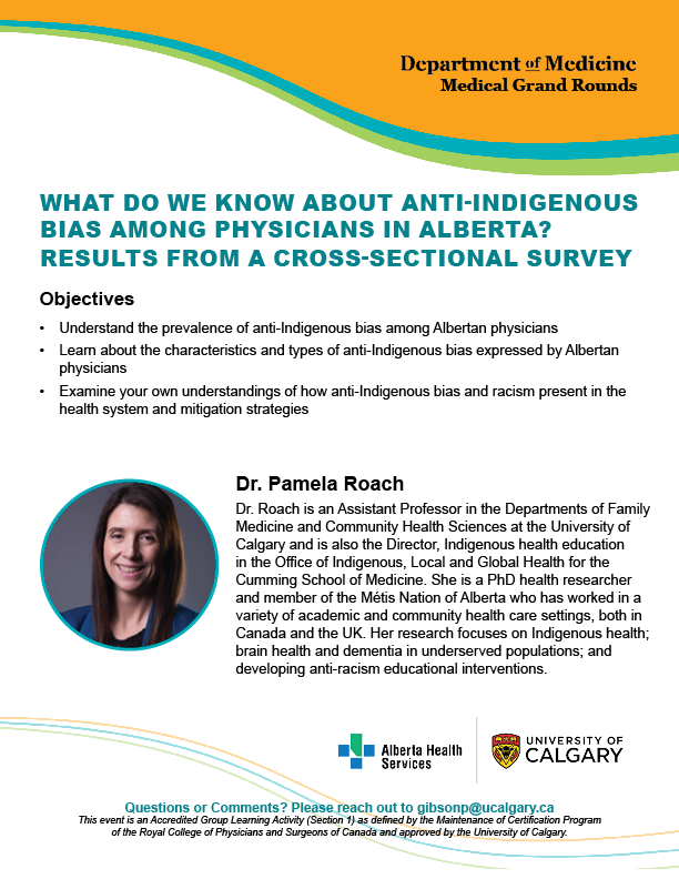 CalDomMed's tweet photo. Join us on December 14 for @CalDomMed
Medical Grand Rounds. @pamelamroach Dr. Pamela Roach will be presenting: "What do we know about Anti-Indigenous Bias among Physicians in Alberta - Results from a Cross-Sectional Survey " https://t.co/0j0sHgv7Ck #medicalgrandrounds https://t.co/5FF0I7a9YP