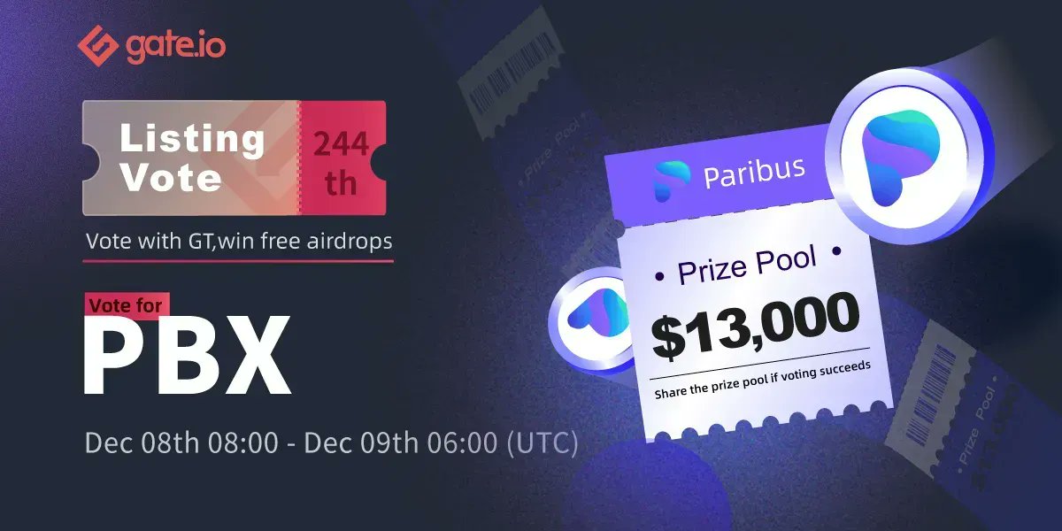 💠Gate.io 244th Listing Vote: <a href="/paribus_io/">Paribus</a>💠

⏳Time: Dec 8th, 08:00 - Dec 9th, 06:00 UTC

Vote for $PBX to share $5K
$3K for top 600 depositors
$4K for new users &amp; inviting friends
$1K #Giveaway 

Vote👉 gate.io/poll/votelist/…
Details👉 gate.io/article/24195?…