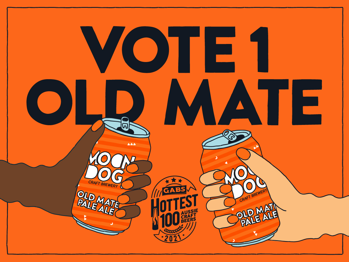 Voting in the GABS Hottest 100 is open and we're backing in Old Mate for the win (but hey, we'd settle for a top 20 spot)! If you love Moon Dog beers as much as we do we'd love to see you jumping on and voting.

Head to bitly.com/GABSMoonDog to vote!