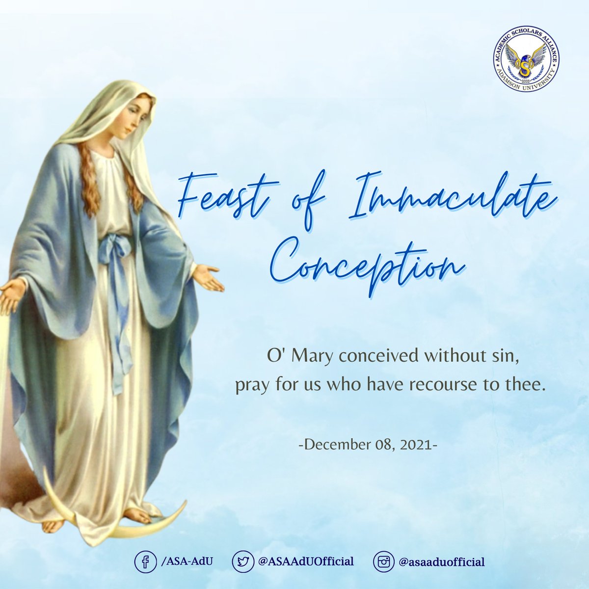 ASAAdUOfficial's tweet photo. The Solemnity of the Immaculate Conception is observed today, December 8, 2021.
FULL STORY: https://t.co/g87Fx37czW
#OneProudScholar
#MoreThanOneColor
#ExcellenceInDivergence
#TriumphOverAdversity https://t.co/xp0x5hGrHc