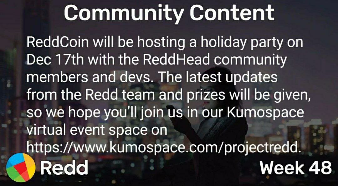 Save the Date! Join the #Redd Dev team, core members and #ReddHeads across the world during our ReddHoliday party on Dec 17th. While we hope to #celebrate in person one day, we’ll get to see each other in our #Kumospace virtual event space on kumospace.com/projectredd. #ReddCoin