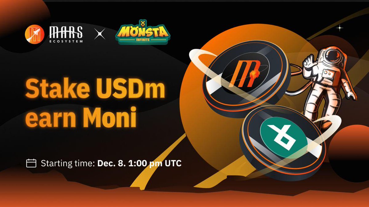 MarsEcosystem's tweet image. We are glad to bring $MONI to #MarsEcosystem!! 🥳🐧

🔥Stake $USDm to earn $MONI
⏰Start time: 8th Dec. 1pm UTC
📍app.marsecosystem.com/pools

Put on your spacesuit and get ready for Mars.🚀
🔍Read the cooperation with @Monsta_Infinite  in detail:
link.medium.com/h3O6Cp0cOlb