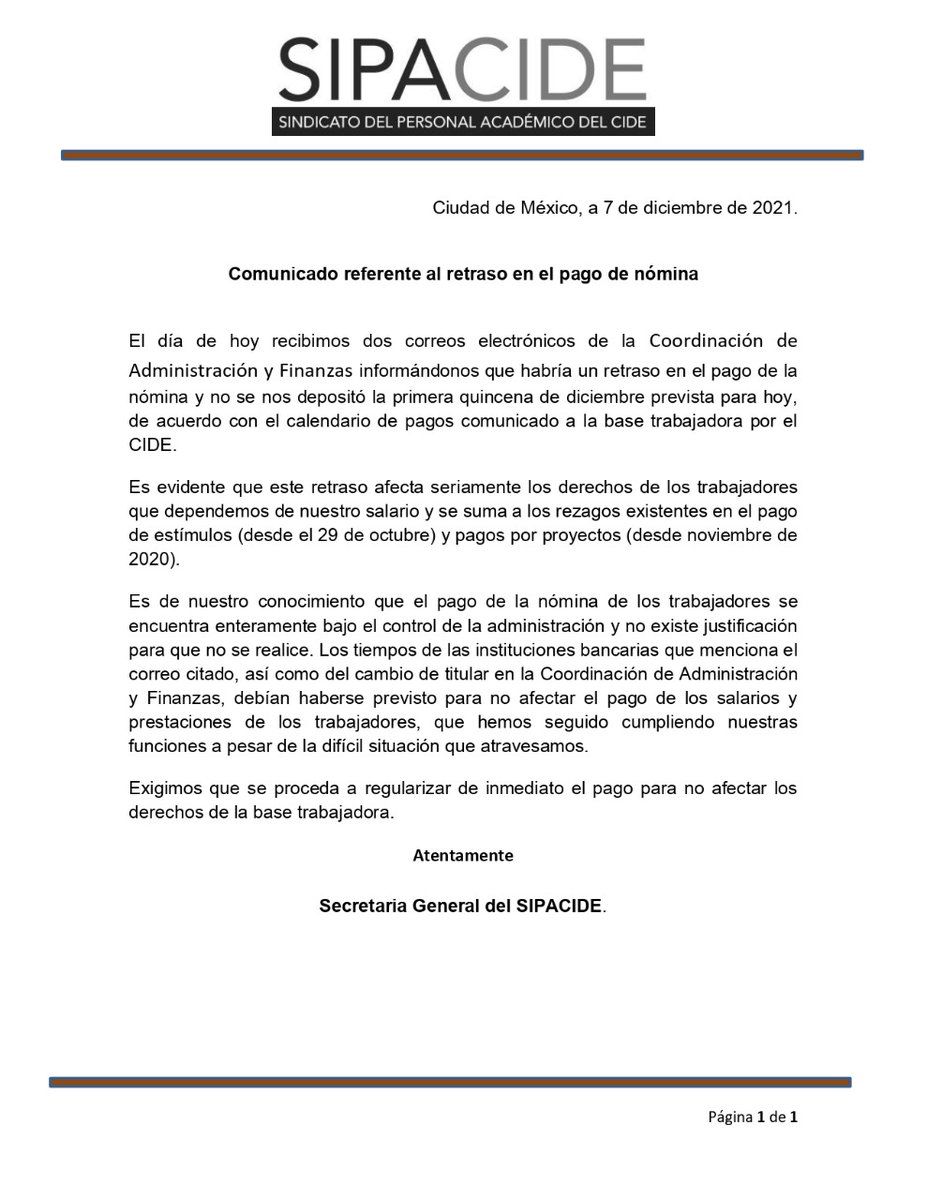 Comunicado referente al retraso en el pago de nómina por parte del <a href="/CIDE_MX/">CIDE</a> 

Es de nuestro conocimiento que el pago de la nómina de los trabajadores se encuentra enteramente bajo el control de la administración y no existe justificación para que no se realice.

#YoDefiendoAlCIDE