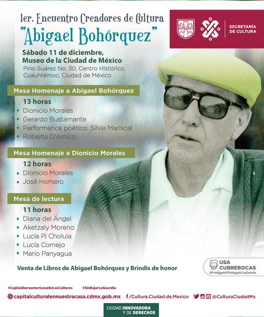 CulturaCiudadMx's tweet photo. Llega el 1er. Encuentro Creadores de Cultura “Abigael Bohórquez”
•Homenaje a #DionicioMorales
📍 @MuseoCiudadMX
🗓️ Sábado 11 de diciembre
🕚 De 11 a 15 Horas
•Performance poético por la actriz #SilviaMariscal y el actor #RobertoD'Amico
•Con @josehomero #GerardoBustamante https://t.co/jkMJQ6Iuhw