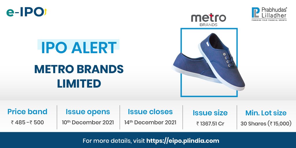 PLIndiaOnline's tweet photo. Metro Brands Limited is one of the largest Indian footwear speciality retailers, and are among the aspirational Indian brands in the footwear category. 
.
Apply for the IPO: https://t.co/v1IIFht3A1
 . 
#PLTechnical #PLResearch #IPO #MetroBrandsLimited  #footwear #retailer https://t.co/bfFkMubQtx