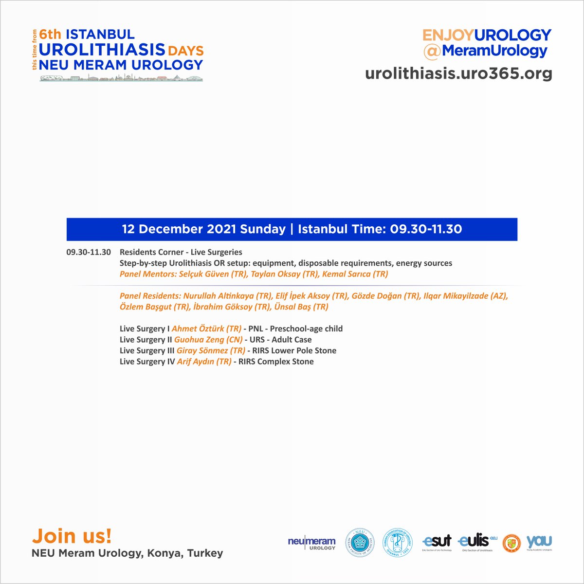 6th Istanbul Urolithiasis NEU Meram Urology 

Alongside keynote lectures and live surgeries, index case for each modality with renowned experts

Don't miss this event!

Free registration link urolithiasis.uro365.org/frm-123/