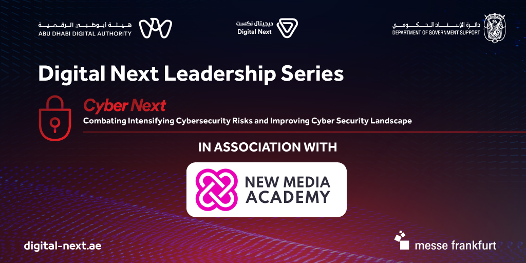 #DigitalNext would like to thank the <a href="/NewMediaACDMY/">أكاديمية الإعلام الجديد</a> for their support in ensuring the success of the #LeadershipSeries #CyberNext session. Stay tuned for the upcoming Summit in 2022 that will set a global stage for insightful discussions on #Government #DigitalTransformation.