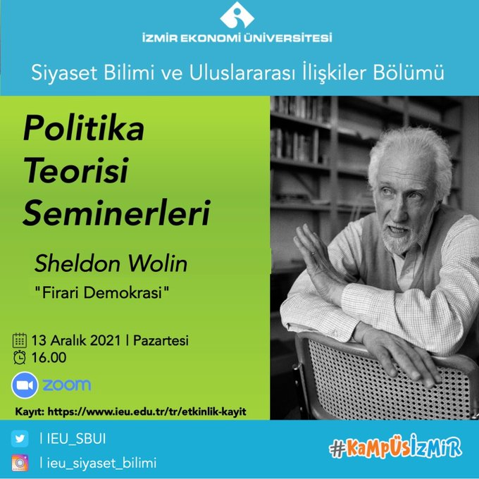 IEU_SBUI's tweet photo. Politika Teorisi Semineri, 13 Aralık Pazartesi günü 16:00’da!

İlkini Kasım 2019'da, ikincisini Ocak 2021’de düzenlediğimiz Politika Teorisi buluşmalarımızın üçüncüsünde Union Colllege’dan Doç. Dr. Çiğdem Çıdam ve Uşak Üniversitesi’nden Doç. Dr. Utku Özmakas konuşmacı olacaklar. https://t.co/VS4RcnSbKA