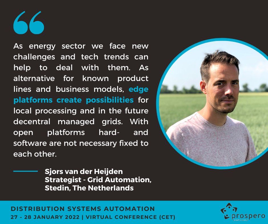 ProsperoEvents's tweet image. Some words from Sjors van der Heijden, Strategist - #Gridautomation @Stedin, The Netherlands, about his presentation on &quot;The promise of Grid-edge intelligence&quot; for the &quot;#Distribution #SystemsAutomation&quot; virtual conference➡️ hubs.ly/Q010pk1c0
#DSO #grid #gridoperations
