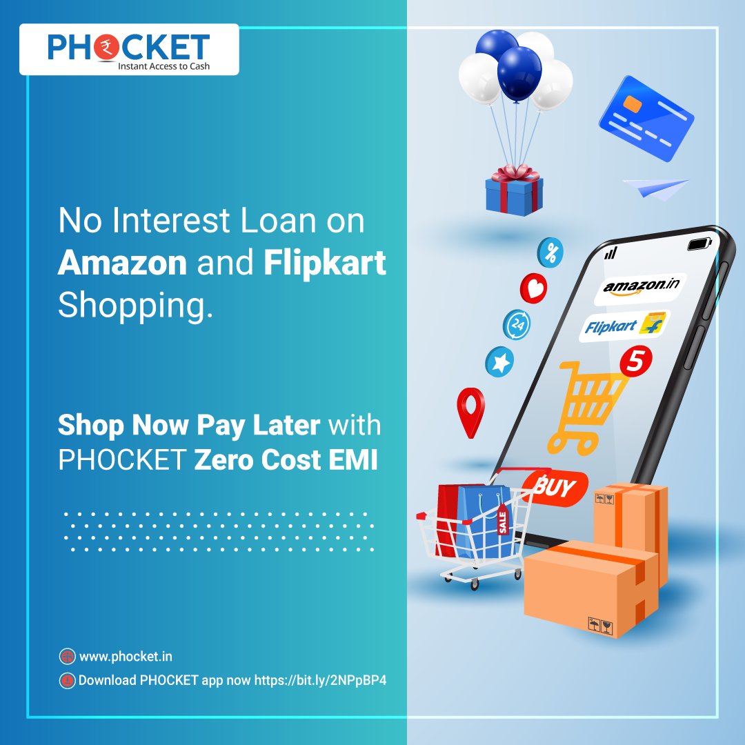Phocket1's tweet photo. Download PHOCKET app now to shop now and pay later in Zero Cost EMI

Download Phocket - Instant Access to Cash app via https://t.co/hN2nFg8JBF

 #festiveseason2021 #festiveshopping #instantloan #personalloan #instantcash  #advancesalary #amazon #flipkart #shopnowpaylater #easyemi https://t.co/tYQTClXYiC