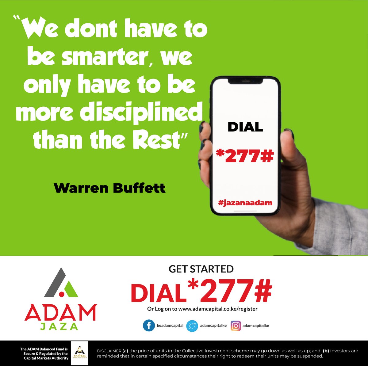 adamcapitalke's tweet photo. Start your investment journey by simply dialing *277# to register and start investing with us. 
Set your investment goals and meet them with ADAM Jaza. 
#moneymoneymoney
#jaza
#jazakukaza
#adamjaza
#financialfreedom
#investinyourself https://t.co/LbV6RPWvML
