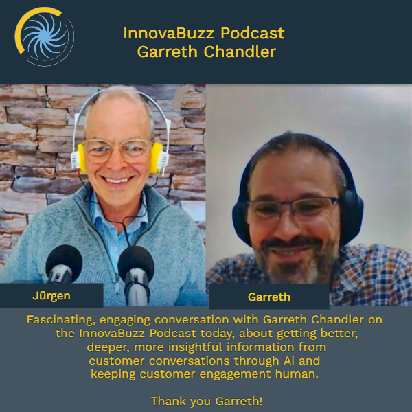 Innovabiz's tweet photo. Fascinating, engaging conversation with Garreth Chandler, @EvolvedThinking on #InnovaBuzz #Podcast, about better, deeper, more insightful information from customer conversations through Ai and keeping customer engagement human. Thank you Garreth! Ep to publish in Feb. https://t.co/3pbXAoJ0WZ