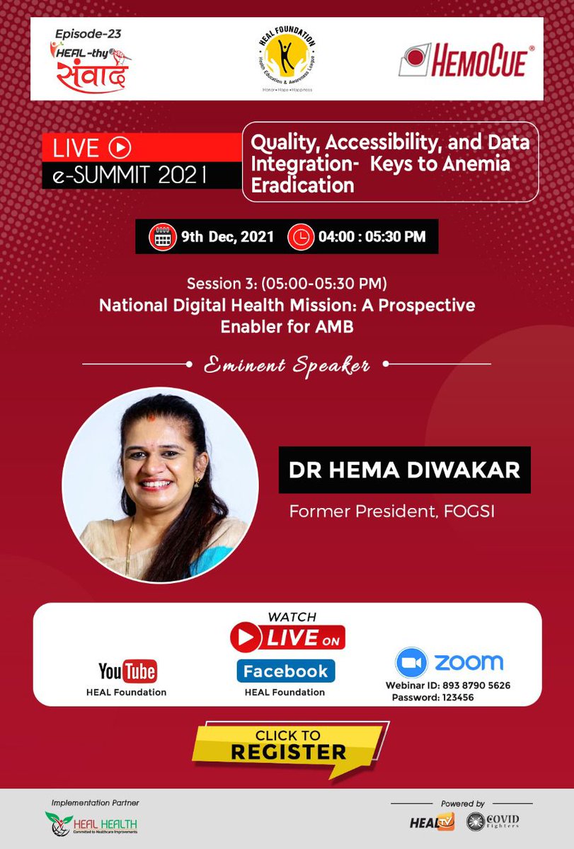 mjspr's tweet image. #ClientPost
Eminent Speaker:
Dr. Hema Divakar
Former President, Fogsi
Episode 23 Heal-thy Sanvad
Live e summit 2021-
Quality, Accessibility and Data Integration- Keys to Anemia Eradication.
9th December, 2021
4 pm to 5.30 pm
Session 3: 5 pm to 5.30 pm
#HealFoundation