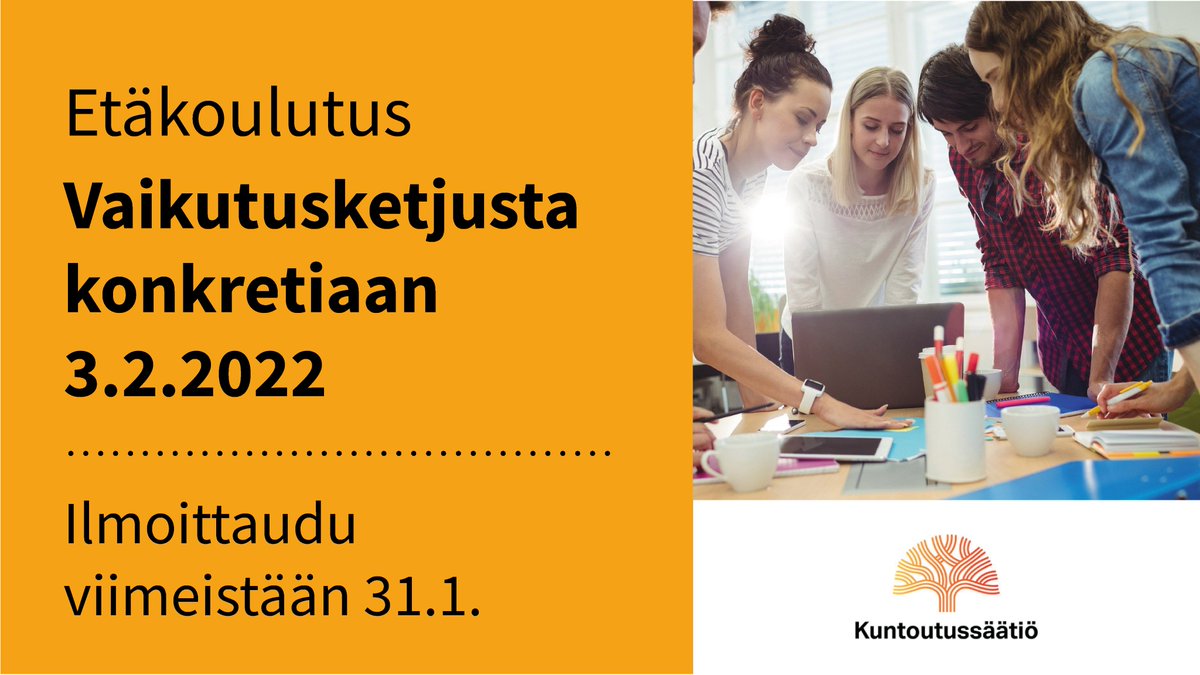 Kuntoutussaatio's tweet photo. Tule oppimaan #vaikutusketju’sta! Etäkoulutuksessa opit määrittelemään STEA-avusteisen toiminnan tavoitteita, tuloksia ja mittareita sekä toteuttamaan #arviointi’a niiden mukaisesti. Saat vinkkejä myös tuloksellisuusraportointiin. Lue lisää https://t.co/PBnjR3nDNK #tuloksellisuus https://t.co/WhCJKjAXTC