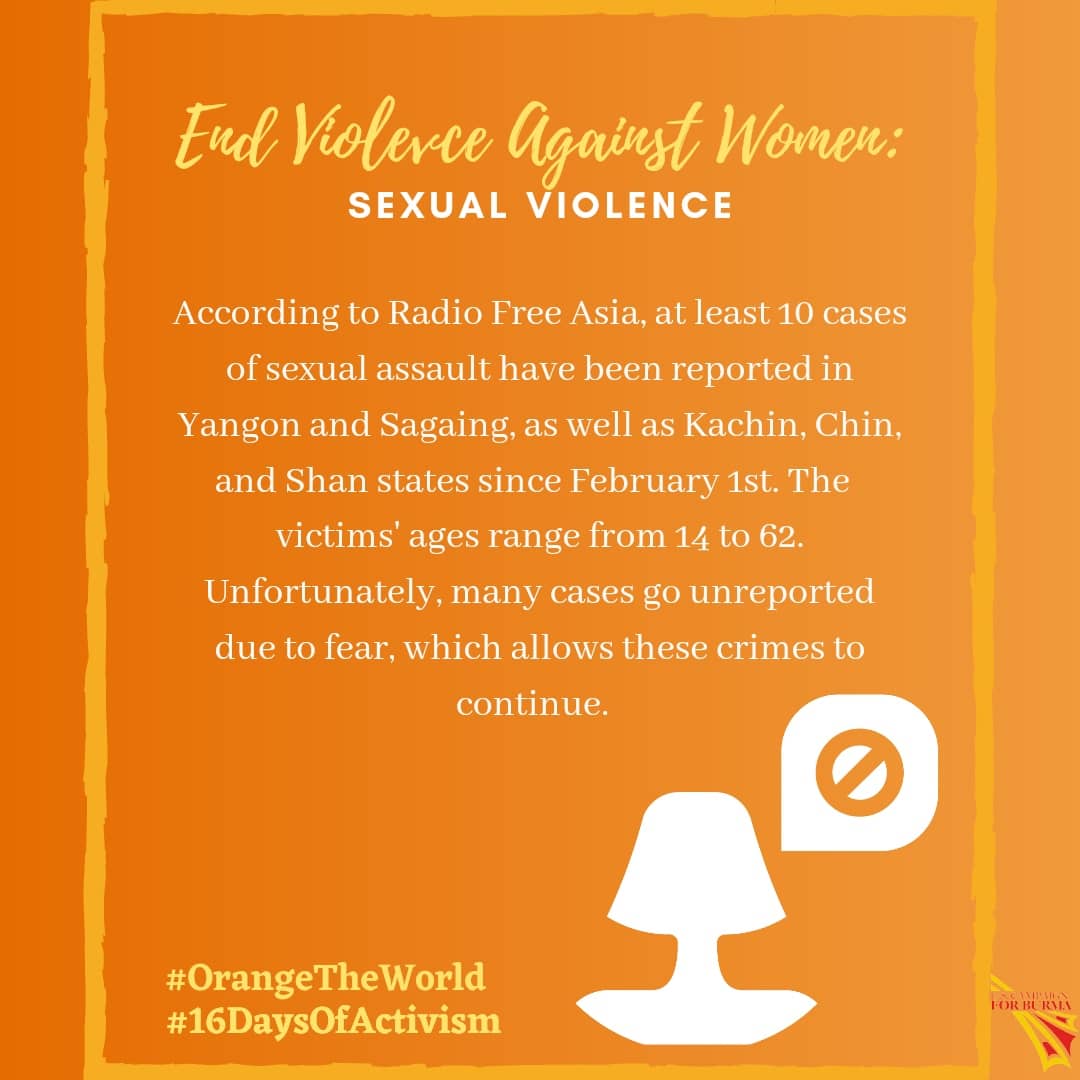 JuliusKLwin's tweet photo. #SexualViolence has been prevalent in #Myanmar for years. #MyanmarMilitaryTerrorists actively use #Rape as a weapon of war. The int'l community must help end #CrimesAgainstWomen &amp; hold the Burmese junta accountable for its actions. #OrangetheWorld #16days https://t.co/6BLQEDIPlB