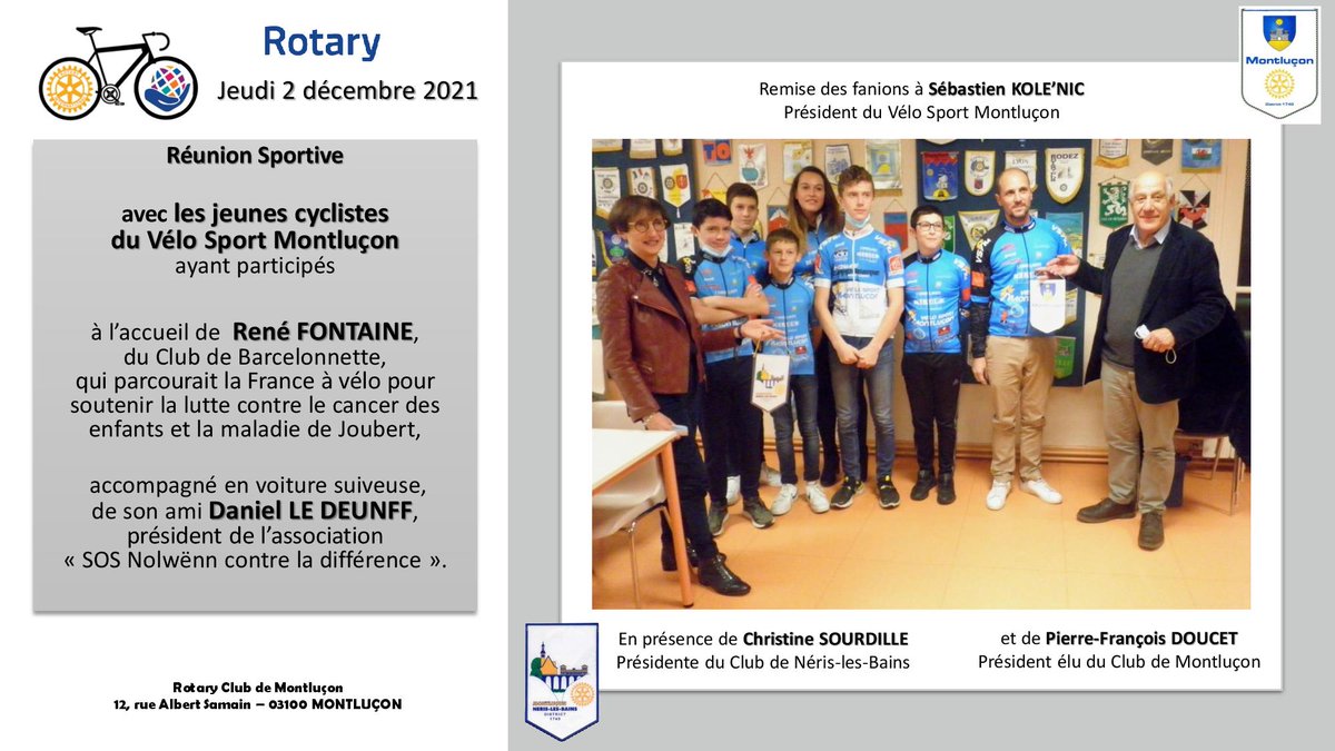 MartineCONORD's tweet photo. Le Rotary Club de Montluçon a accueilli les jeunes cyclistes venus à l'arrivée de René Fontaine en présence des  présidents des 2 clubs de @MontluconOff @Allierdpt 
@RotaryFR @rotarymagfr @ClubBains @DFreylone  @NicolasVal10 @BFMCotedazur https://t.co/qjjIixkCvR