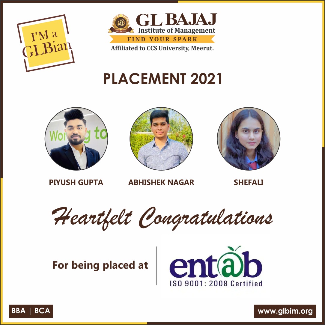 GLBIM is proud to share that our BCA students Batch 2019-2022 is selected, in one of the esteemed organization Entab Infotech.

Congratulations to our GLBIM BCA Students. All the best for future endeavors.

#GLBajaj #PlacementDrive #placementyear #placement2021 #placement