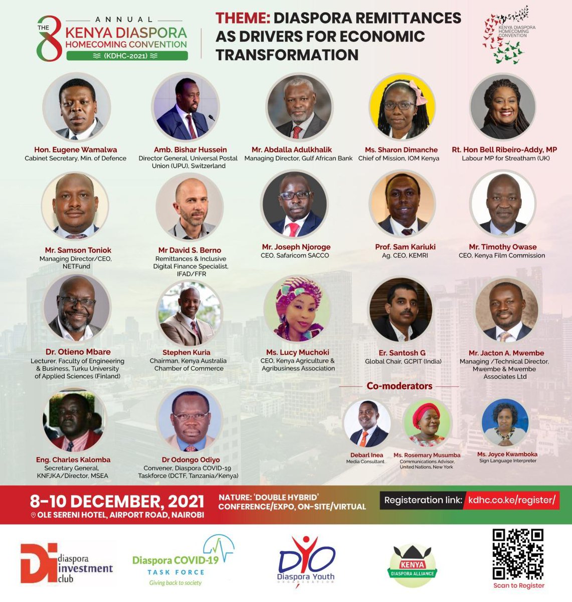 AAEMI_Ke's tweet photo. Join us at The 8th Annual Kenya Diaspora Homecoming Convention (KDHC-2021) , 8th-10th December 2021 , 8:30 am- 5:00pm. 
Venue: Ole Sereni Hotel, Airport Road, Nairobi. 
Theme: DIASPORA REMITTANCES AS DRIVERS FOR ECONOMIC TRANSFORMATION

To register, visit https://t.co/lMDZODqnvY https://t.co/zoJVW7d547