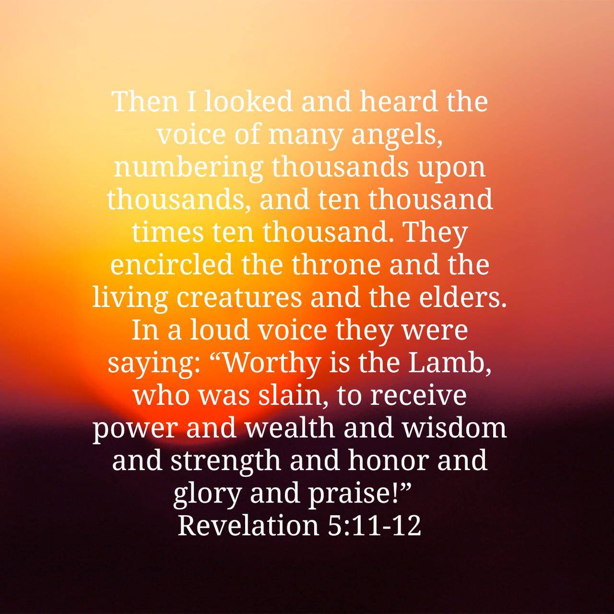 BFWC_KC's tweet photo. Revelation 5:11-12

12 In a loud voice they were saying:

"Worthy is the Lamb, who was slain,
    to receive power and wealth and wisdom and strength
    and honor and glory and praise!"

Read: Nehemiah 1-3; Rev 5 https://t.co/2DACcusnXB