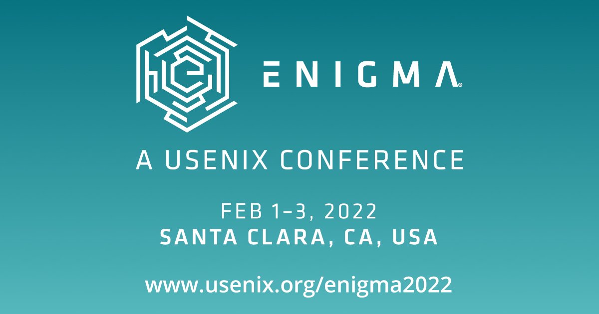 enigmaconf's tweet photo. The Early Bird registration deadline for Enigma 2022 is one month away on Jan. 10! Register today and join us in person in Santa Clara or virtually:  https://t.co/8zeH3mUc4r #Enigma2022 https://t.co/fKioyU2XrE