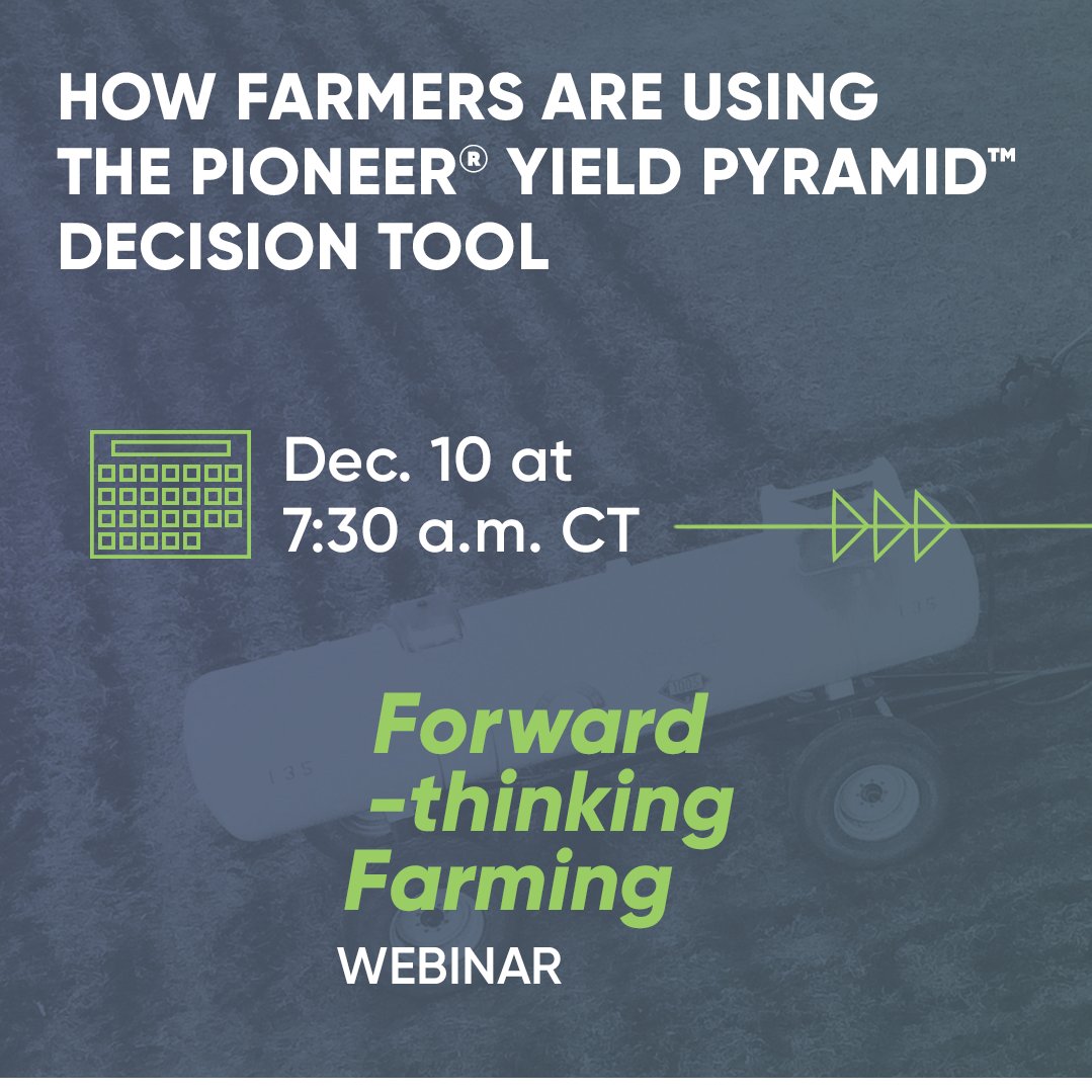 PioneerSeeds's tweet photo. If you're chasing higher yields in #Grow22, stop by this #ForwardThinkingFarming webinar to learn how to use the Pioneer® Yield Pyramid™ decision tool. @Put_Ag, Dr. Matt Clover & Kyle Holmberg will discuss how they've used it to make practical, step-change decisions.