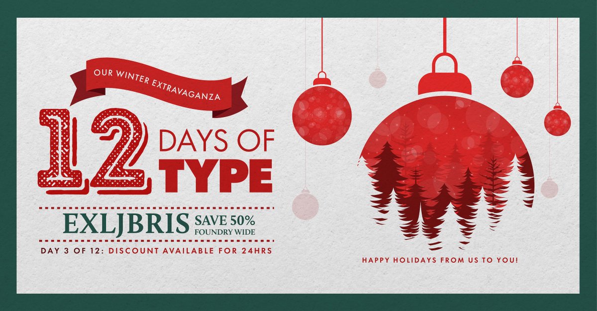 MyFonts's tweet photo. Today is day 3 in the 2021 #12DaysOfType font sale – check out the 50% foundry-wide discount available for the entirety of the @exljbris collection! Just remember, these are 24-hour flash sales, so grab what you & your clients need while you can: https://t.co/CpbsGcxWEG https://t.co/AUukAdcgv9