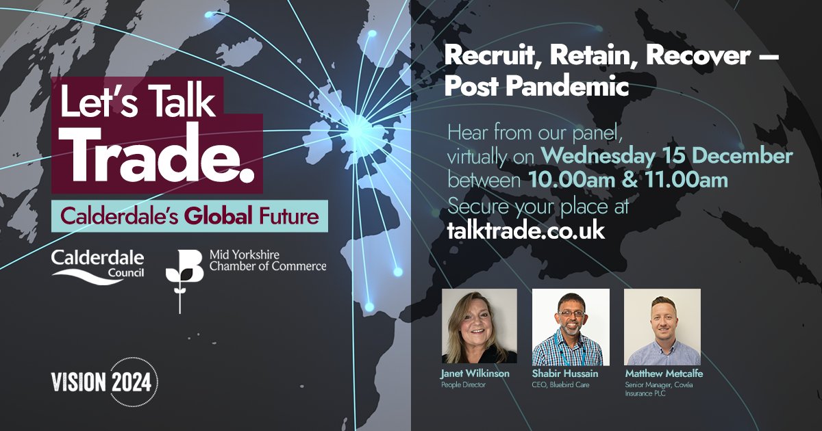 Calderdale's tweet photo. Join Janet Wilkinson, @CoveaInsplc and @BluebirdCare for an in depth look into the recruitment and retention processes. Delegates will learn how to create and keep the right team for them. Register now: https://t.co/4KhMC0c5xK #LetsTalkTrade https://t.co/4fbFXKA5Em