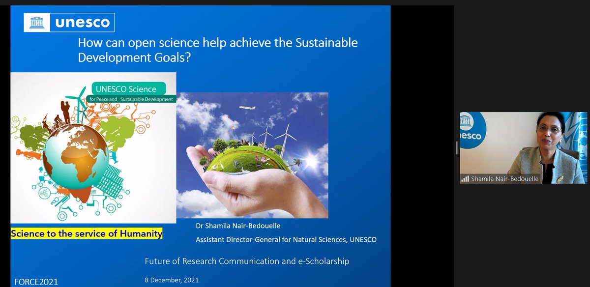 Very excited to now hear Dr. Shamila Nair-Bedouelle present on <a href="/UNESCO/">UNESCO 🏛️ #Education #Sciences #Culture 🇺🇳</a> 's vision on #OpenScience at #FORCE2021!