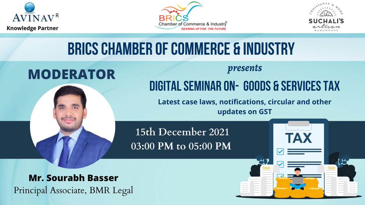 brics_cci's tweet photo. We are extremely elated to have Mr. Sourabh Baser (Partner at BGJC & Associates LLP) as a Moderator for the digital seminar on Goods and Services Tax.
Register at- https://t.co/gWiV9oQA2i
#GST #Indirecttax #goodsandservice #webinar https://t.co/mRgV1uUryT