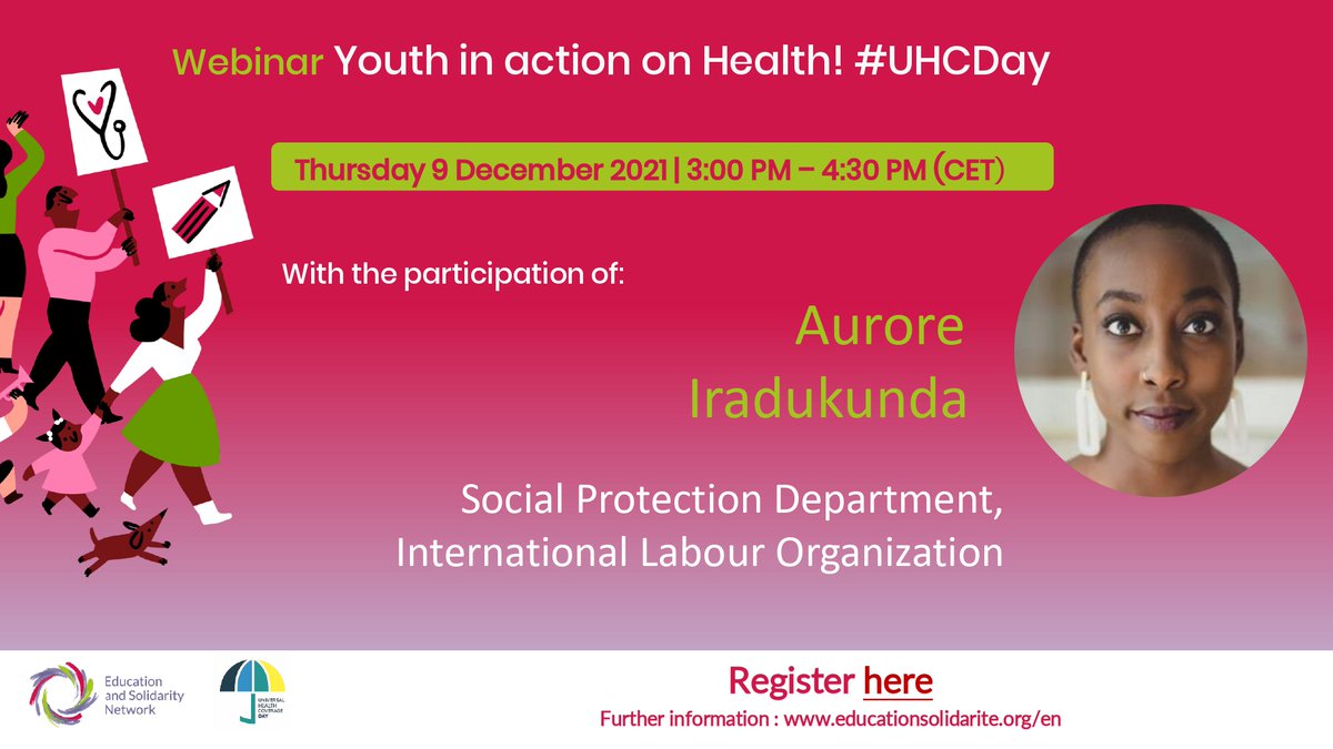 Education & Solidarity Network (@educ_solidarite) on Twitter photo This #UHCDay, let’s work together to get the #GlobalGoals back on track.
Aurore Iradukunda @ILO <a href="/soc_protection/">ILOSocialProtection</a>, will share findings of World Social Protection Report 2020-22
Register here bit.ly/3o8y12l
Translation available in 🇫🇷🇪🇸🇬🇧
#UniversalHealthCoverage This #UHCDay, let’s work together to get the #GlobalGoals back on track.
Aurore Iradukunda @ILO <a href="/soc_protection/">ILOSocialProtection</a>, will share findings of World Social Protection Report 2020-22
Register here bit.ly/3o8y12l
Translation available in 🇫🇷🇪🇸🇬🇧
#UniversalHealthCoverage
