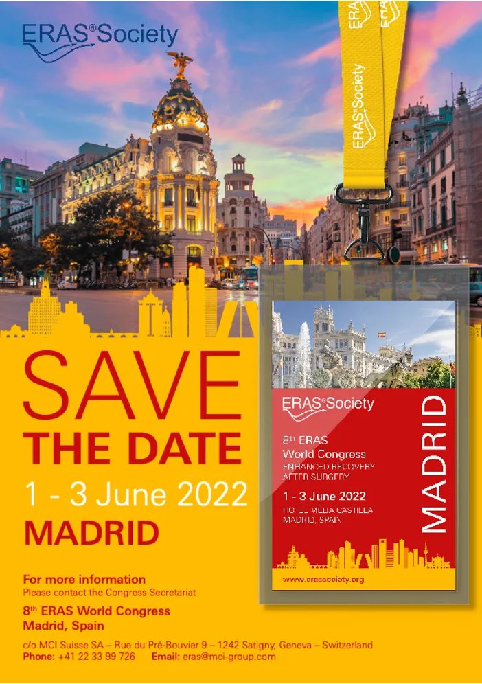 ErasSociety's tweet photo. Save the date for our 8th ERAS World Congress in Madrid - 1-3rd June 2022 #ERAS #ERAS2022 Click here for more details:
https://t.co/UfB7OPtvf1 https://t.co/ND2iDGjK8Z