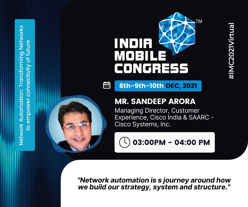 exploreIMC's tweet photo. Mr. Sandeep Arora, Managing Director, Customer Experience, Cisco India &amp; SAARC - Cisco Systems, Inc at #IMC2021Virtual 
#CiscoAtIMC 

Register- https://t.co/eBLVoMq0OK

@ConnectCOAI  @exploreIMC  @PMOIndia  @DoT_India https://t.co/fzB7TgRyaS