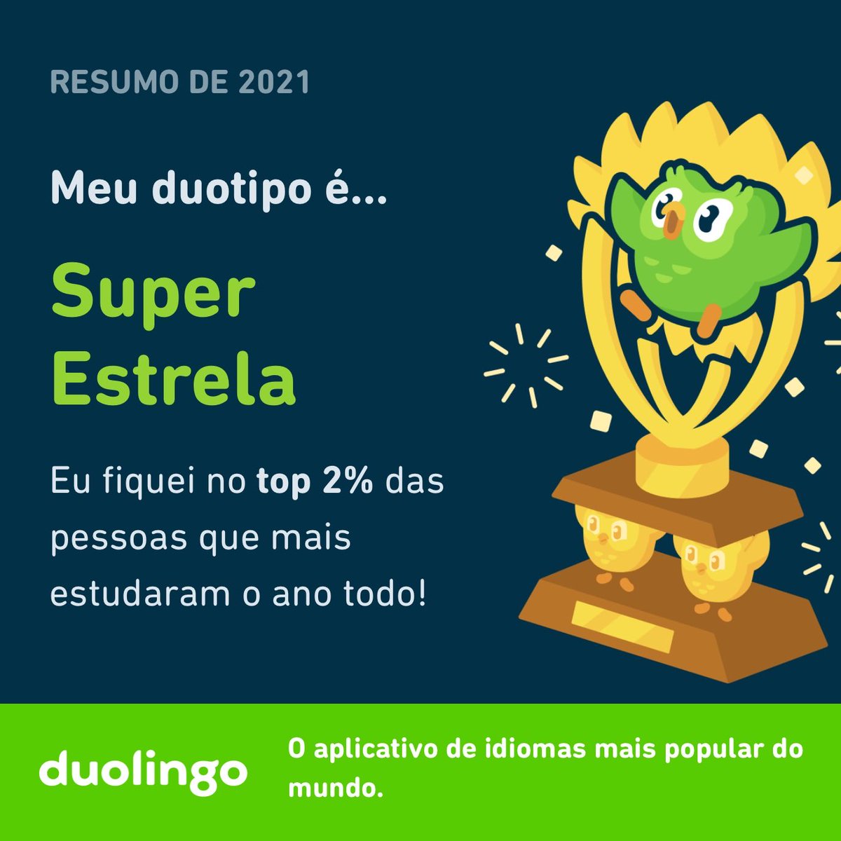 jbscoelho's tweet photo. Meu duotipo é Super Estrela! Qual é o seu? #Duolingo365 https://t.co/og30AHG7fk