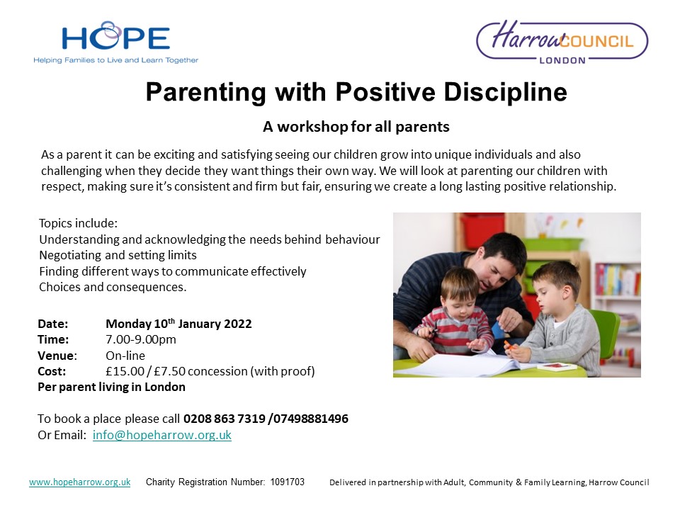 HopeHarrow1's tweet photo. New Year New Learning! We have a new workshop Parenting with Positive Discipline, this is a great workshop for parents. Monday 10th Jan 22 7- 9pm Online, so no need to venture out in the cold. Book  your place: info@hopeharrow.org.uk #parenting #Parents #parentingtips https://t.co/6CzImSl9hs