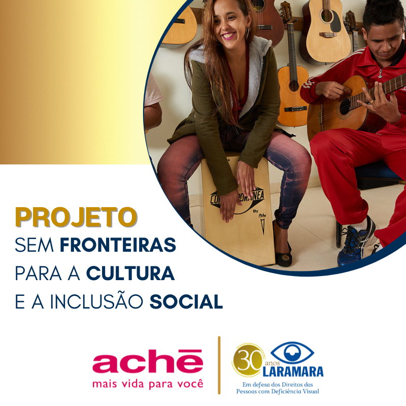 Laramara iniciou no mês de julho deste ano o Projeto "Sem fronteiras para a cultura e a inclusão social".

A Laramara agradece o patrocínio do Aché Laboratórios Farmacêuticos.
<a href="/ache/">ache</a>.oficial 

#Laramara #Aché #Projetos #Inclusão #Cultura