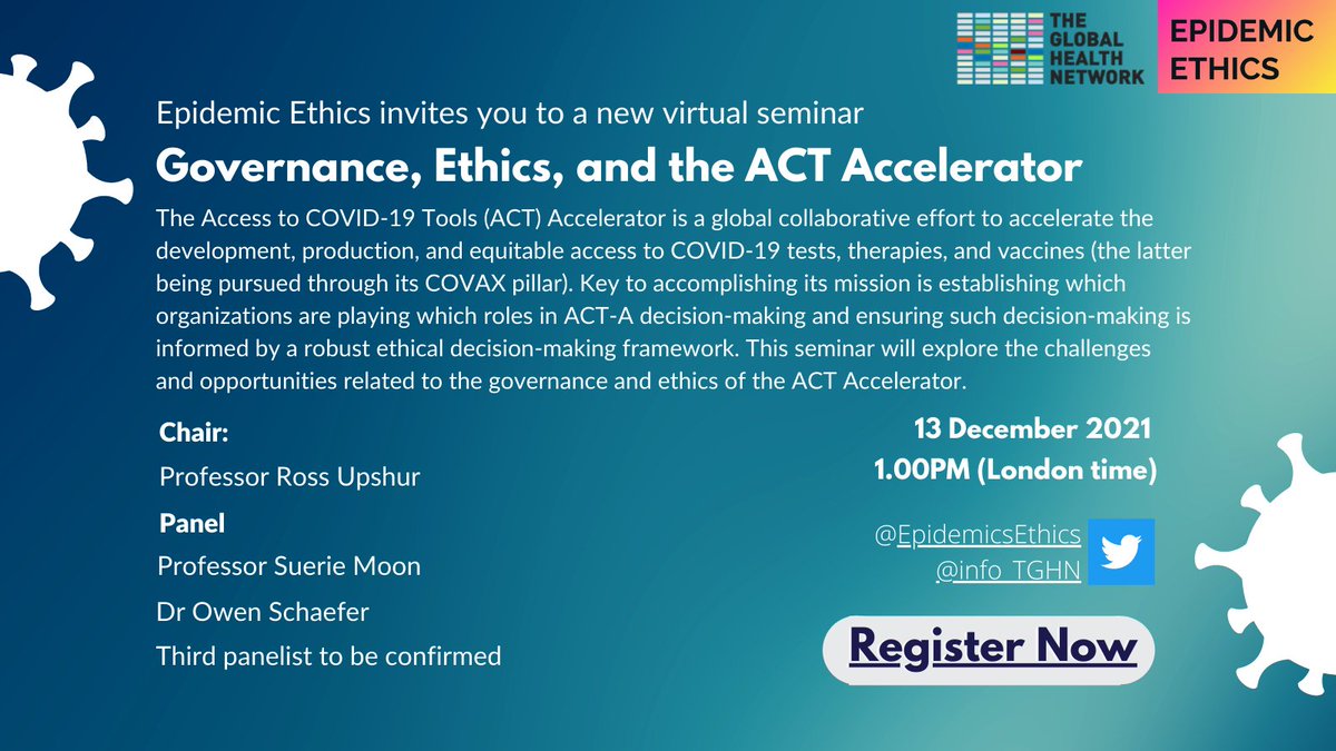 Epidemics Ethics (@epidemicsethics) on Twitter photo Please join us for the last Epidemic Ethics virtual seminar of 2021 'Governance, Ethics, and the ACT Accelerator' on the 13 Dec at 1.00PM (London time) Featuring <a href="/upshur_ross/">Ross Upshur</a>, <a href="/SuerieMoon/">Suerie Moon</a> and <a href="/G_Owen_Schaefer/">G. Owen Schaefer</a>. Register here: zoom.us/webinar/regist… <a href="/Oxford_NDPH/">Oxford Population Health (OxPop)</a> <a href="/Ethox_Centre/">Ethox Centre</a> Please join us for the last Epidemic Ethics virtual seminar of 2021 'Governance, Ethics, and the ACT Accelerator' on the 13 Dec at 1.00PM (London time) Featuring <a href="/upshur_ross/">Ross Upshur</a>, <a href="/SuerieMoon/">Suerie Moon</a> and <a href="/G_Owen_Schaefer/">G. Owen Schaefer</a>. Register here: zoom.us/webinar/regist… <a href="/Oxford_NDPH/">Oxford Population Health (OxPop)</a> <a href="/Ethox_Centre/">Ethox Centre</a>