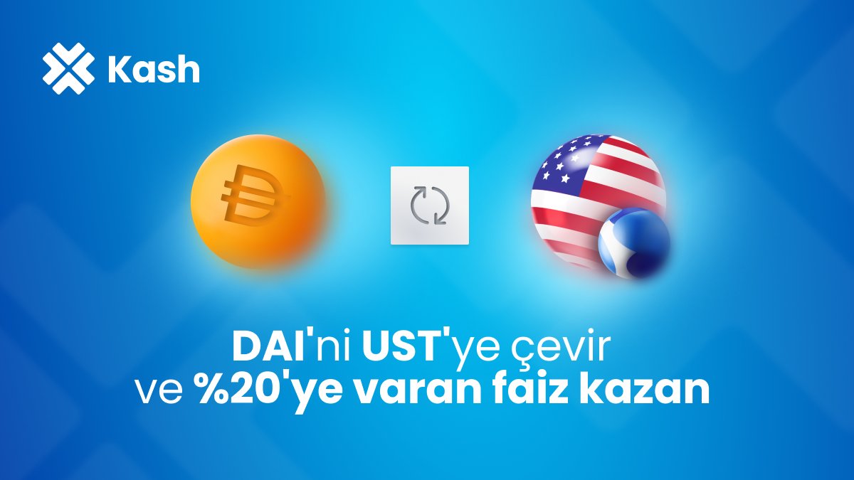 KashTurkiye's tweet photo. #KashDEX ekosistemler arasında köprü kuruyor! Artık Ethereum, USDC ve DAI'yi doğrudan Kash Merkeziyetsiz Alım Satım'da UST'ye dönüştürebilirsin. Ethereum varlıklarını Kash'e taşı, UST'ye dönüştür ve sınırlı bir süre için %20'ye varan faiz oranının keyfini çıkar.
#ETH $UST #usdtry https://t.co/qJuAqNewG7