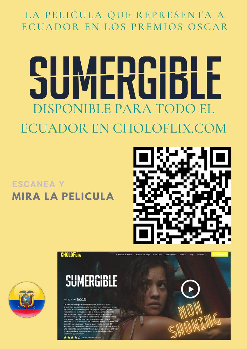 SumergibleFilm's tweet photo. Pueden ver la película que representa a Ecuador en los Premios Oscar en todo el Ecuador en @choloflix No se la pierdan! https://t.co/yONRFCZzUe