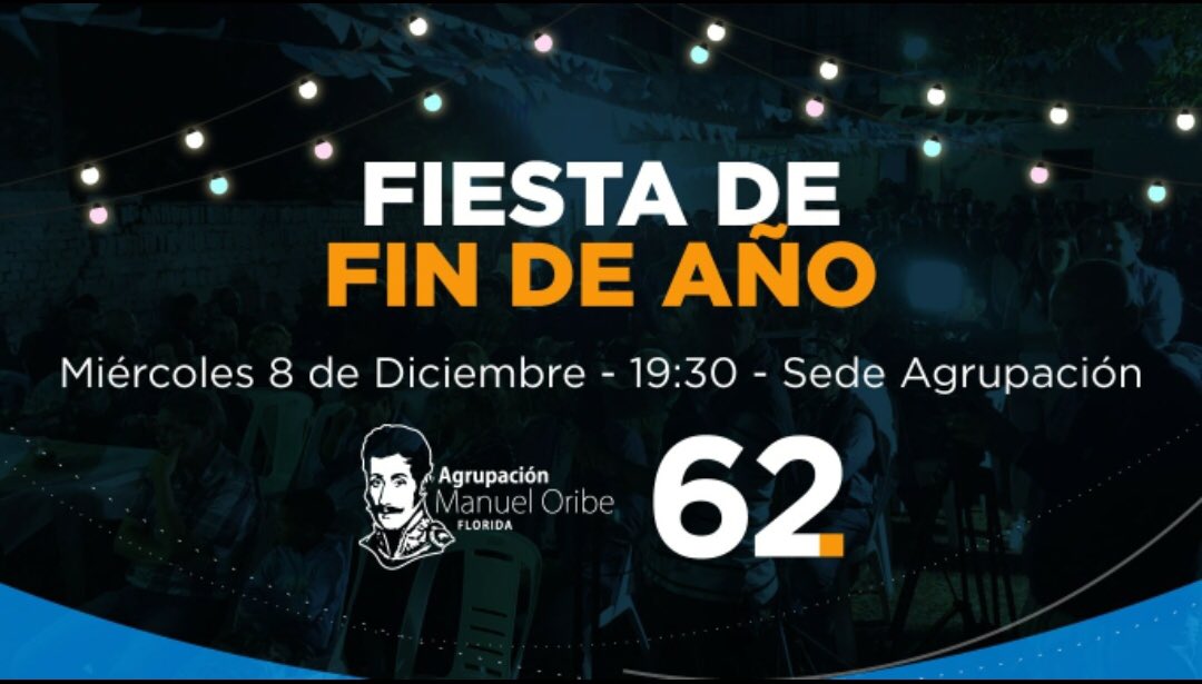 Hoy nos toca despedir el año con la gran FAMILIA de la 62! <a href="/amo_62florida/">Agrupación Manuel Oribe</a> 

Te esperamos 🙌🏻