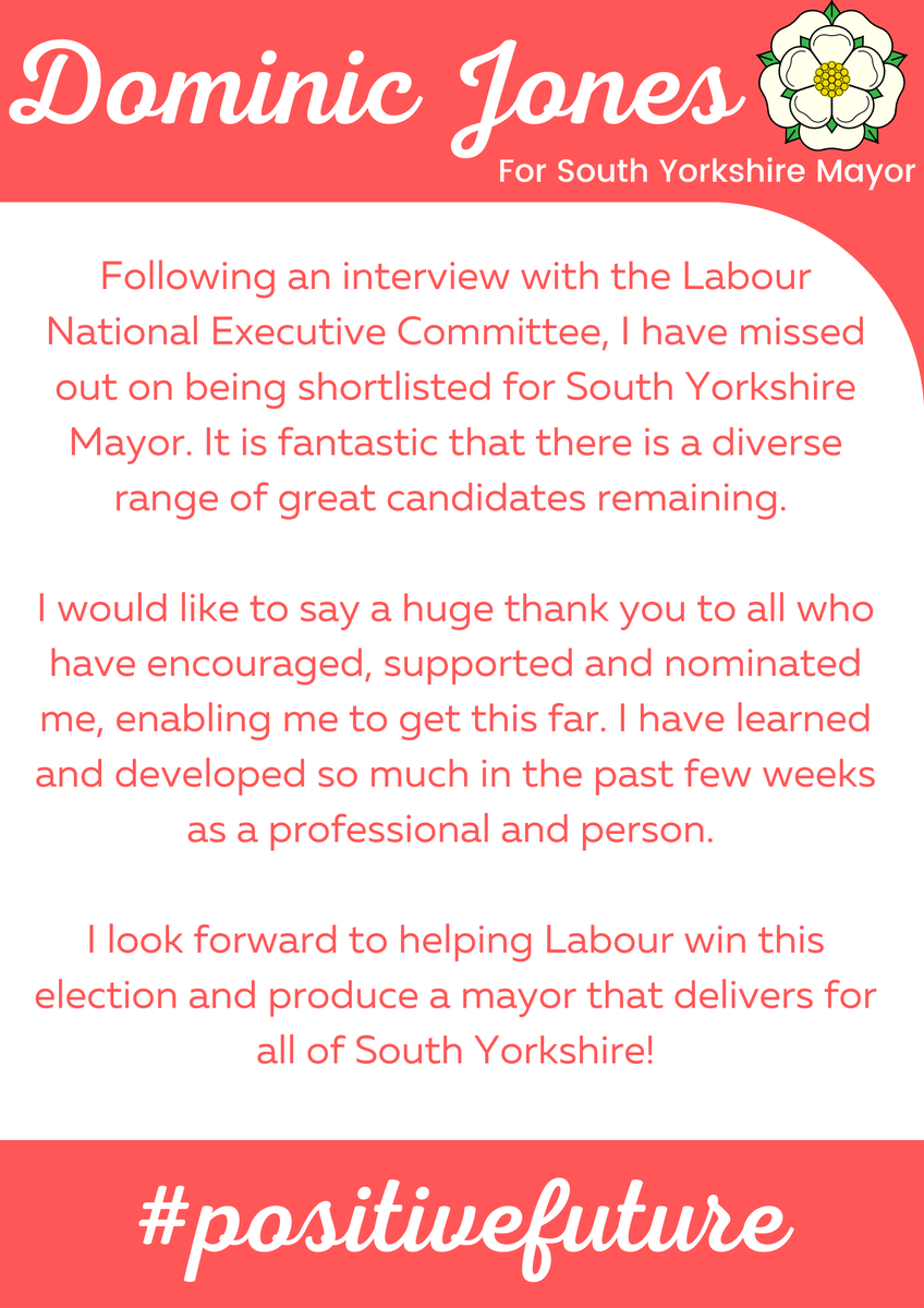 dominic_jones1's tweet photo. Gutted to announce that I have missed out on the shortlist to be the Labour Party candidate for South Yorkshire Mayor.

Thank you so much to all those who have encouraged, supported and nominated me, enabling me to get this far. https://t.co/RwntecDrIL