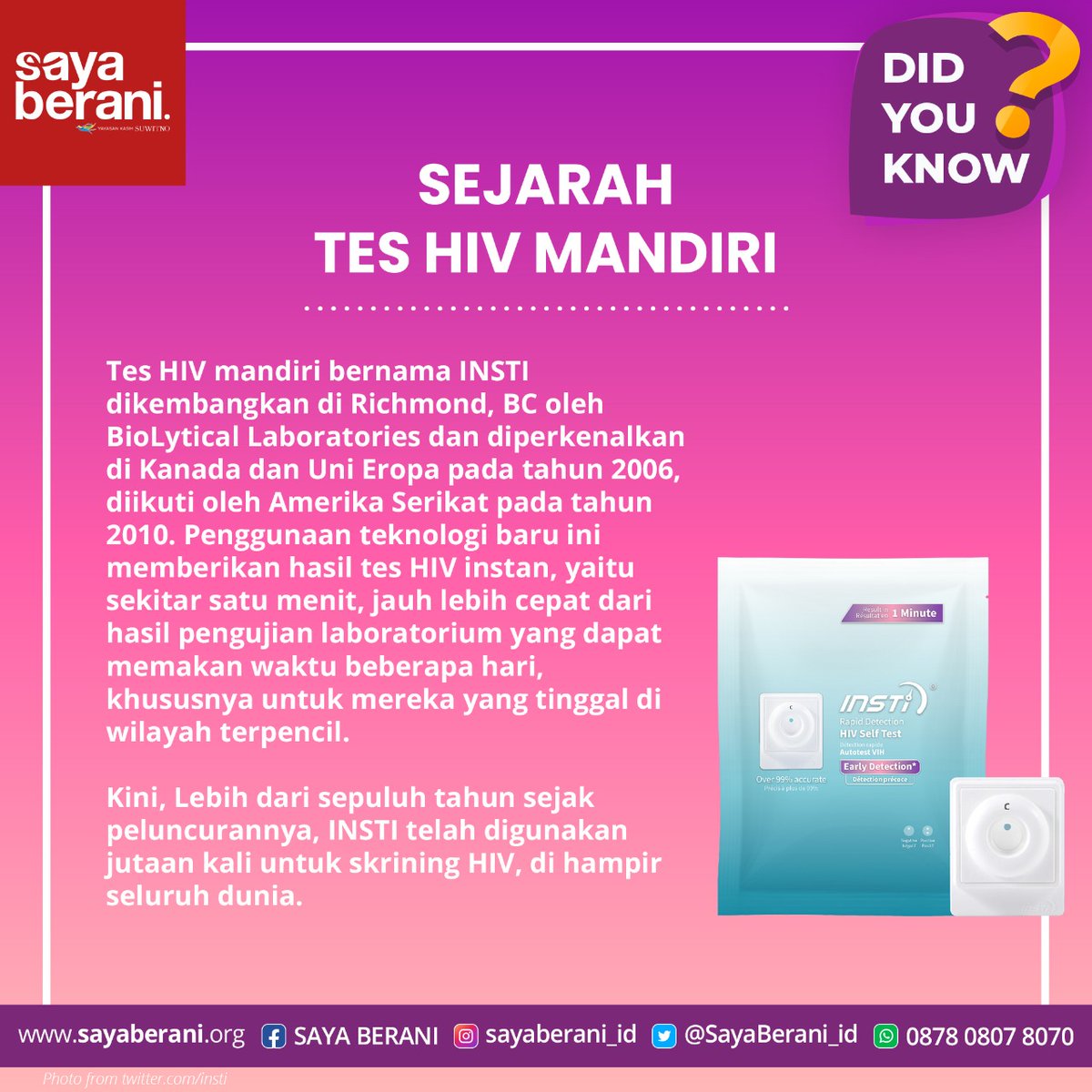 SayaBerani_id's tweet photo. Sejarah Tes/Skrining HIV Mandiri

Tes Mandiri HIV INSTI didasarkan pada Tes Antibodi HIV-1 / HIV-2 INSTI, yang dikembangkan di Richmond, BC oleh BioLytical Laboratories. 

#SayaBerani #HIV #PrEP #TesHIV #CBS #CommunityBasedScreening https://t.co/zCljZer9hy