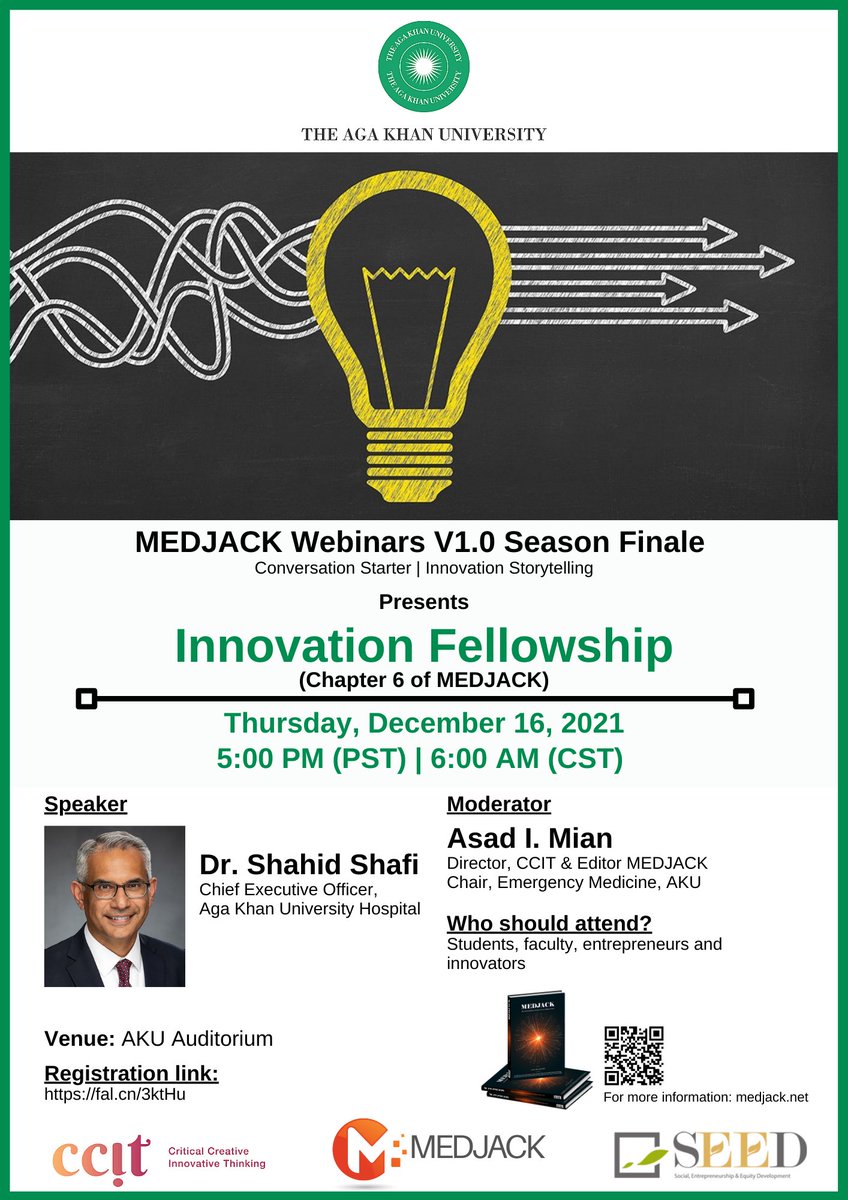 Welcome to The MEDJACK Webinar Series that covers exciting content from our book and other innovation-related fun things!

We are delighted to host our next session with 
Dr. Shahid Shafi.

Click below to register:

fal.cn/3ktJf