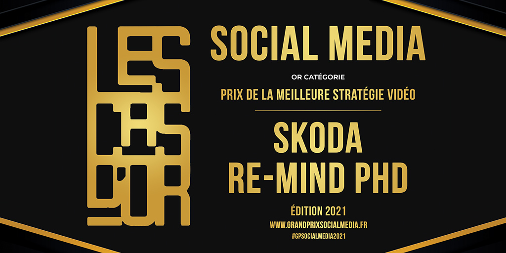 <a href="/Re_Mind_PHD/">RE-MIND PHD</a> et <a href="/SkodaFrance/">Škoda France</a> remportent le prix OR dans la catégorie Vidéo au Grand Prix du Social Media 2021 #gpsocialmedia2021