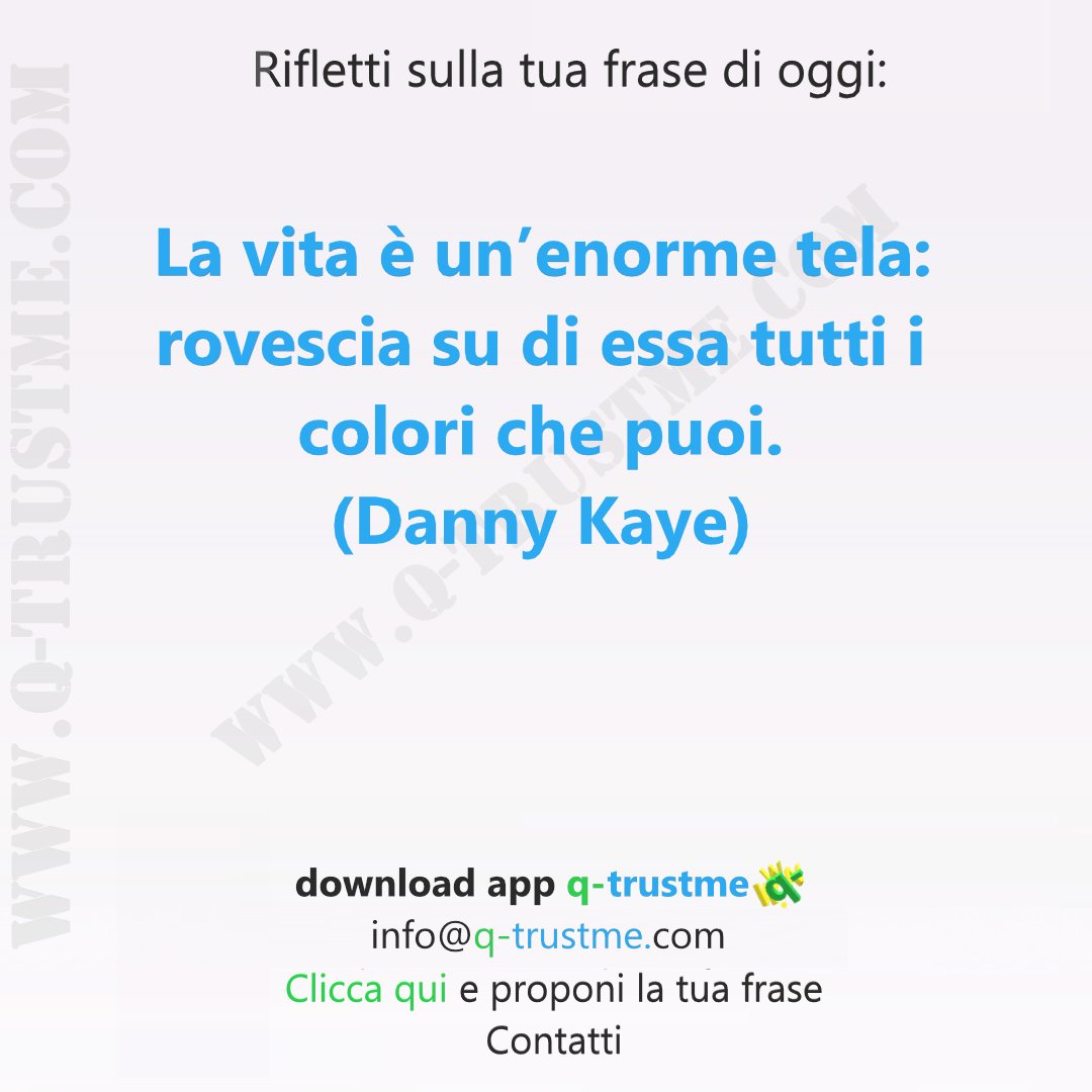 La TUA Frase - Aforisma di oggi! (@qtrustmeitalian) / Posts / X, image size:1080x1080